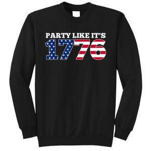 4Th Of July Party Like 1776 4th Of July Sweatshirt