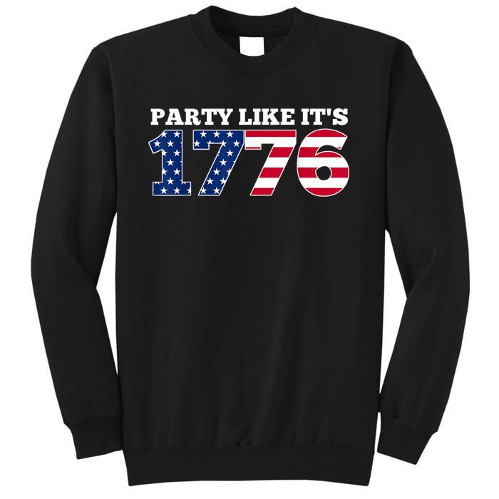 4Th Of July Party Like 1776 4th Of July Sweatshirt