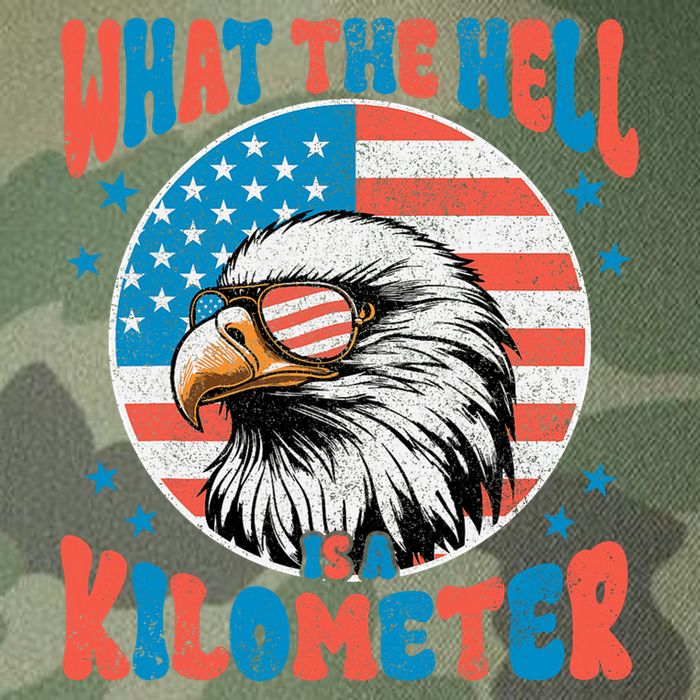 4th Of July What The Hell Is A Kilometer George Washington Legacy Tie Dye Trucker Hat