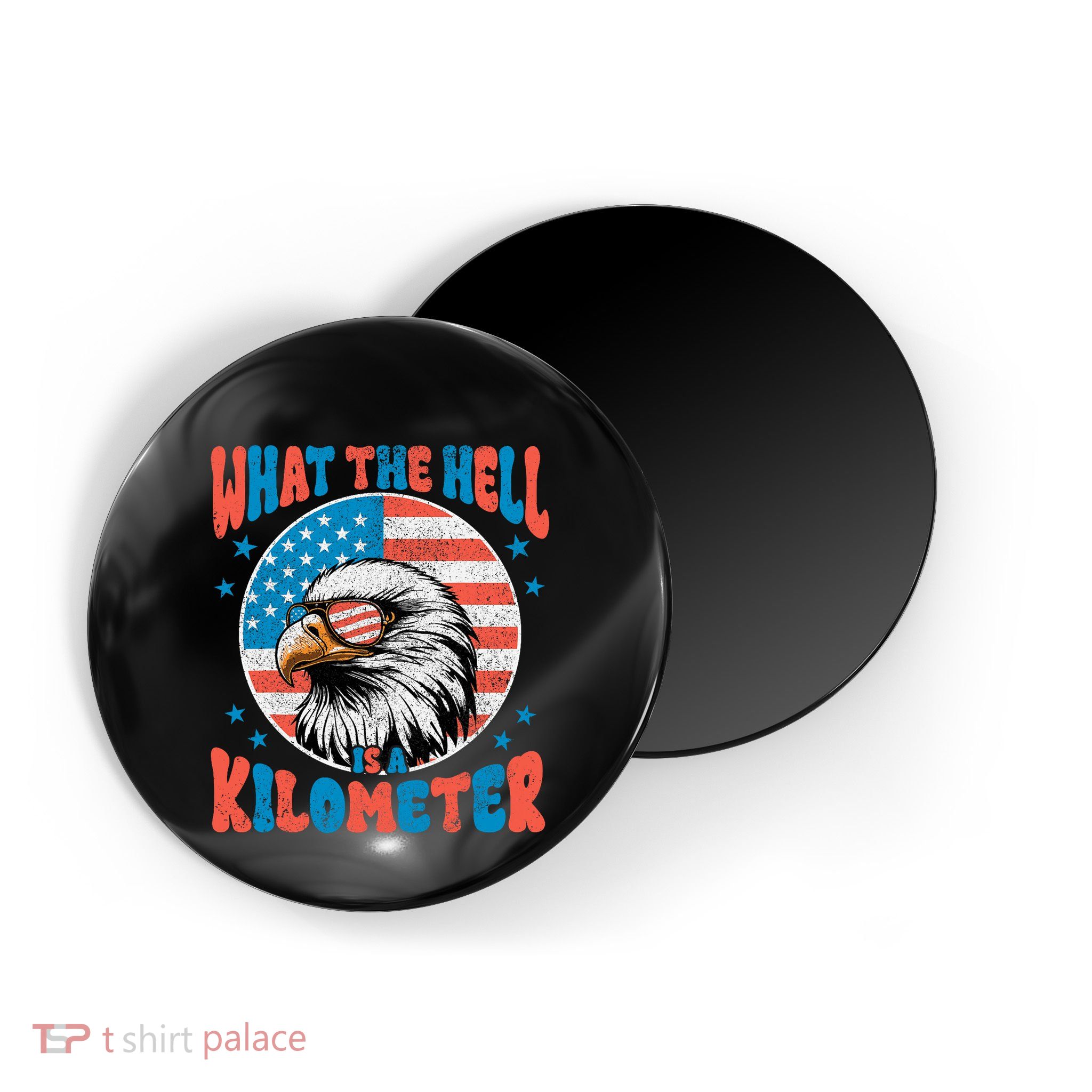 4th Of July What The Hell Is A Kilometer George Washington Magnet