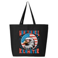 4th Of July What The Hell Is A Kilometer George Washington 25L Jumbo Tote