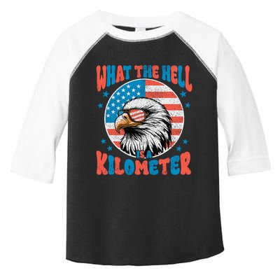 4th Of July What The Hell Is A Kilometer George Washington Toddler Fine Jersey T-Shirt