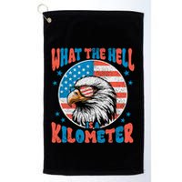 4th Of July What The Hell Is A Kilometer George Washington Golf Towel
