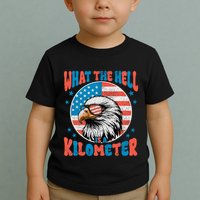 4th Of July What The Hell Is A Kilometer George Washington Toddler T-Shirt