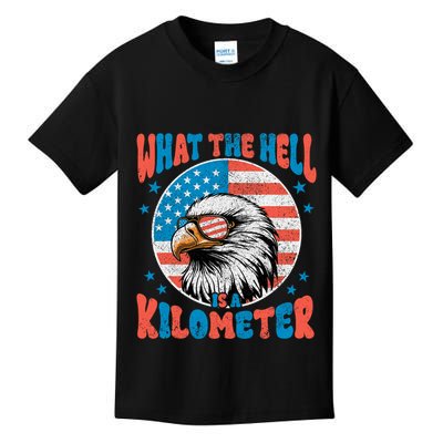 4th Of July What The Hell Is A Kilometer George Washington Kids T-Shirt