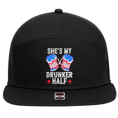 4th of July Matching Couple She's Is My Drunker Half 7 Panel Mesh Trucker Snapback Hat