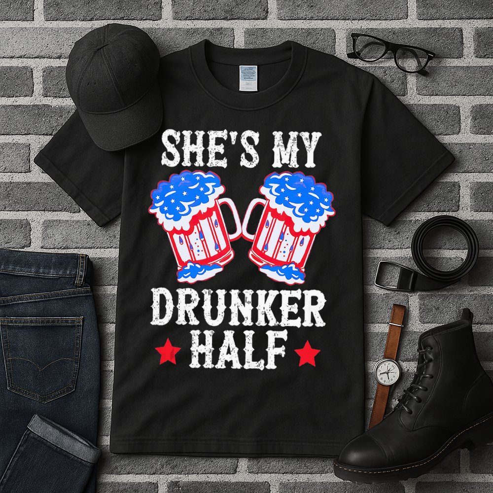 4th of July Matching Couple She's Is My Drunker Half Tall T-Shirt
