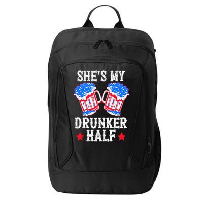 4th of July Matching Couple She's Is My Drunker Half City Backpack