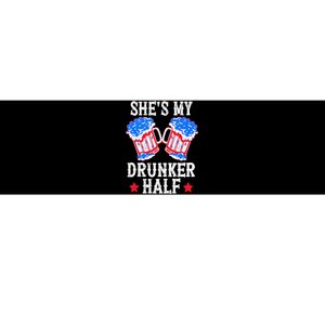 4th of July Matching Couple She's Is My Drunker Half Bumper Sticker