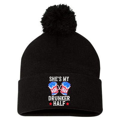 4th of July Matching Couple She's Is My Drunker Half Pom Pom 12in Knit Beanie