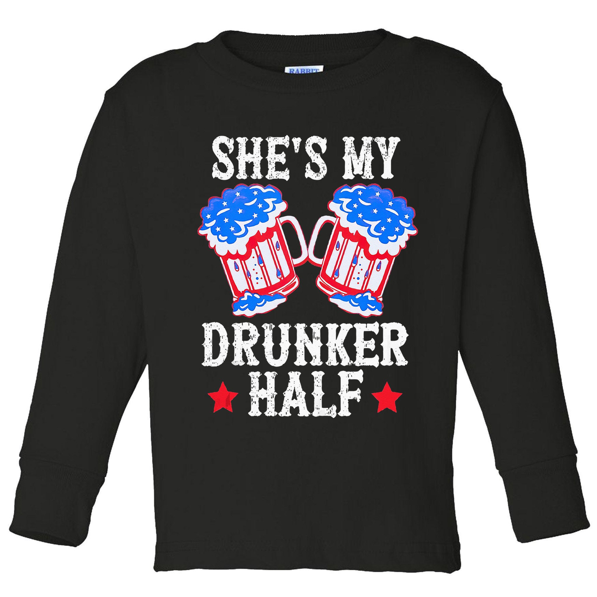 4th of July Matching Couple She's Is My Drunker Half Toddler Long Sleeve Shirt