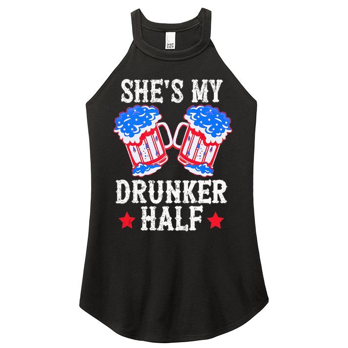 4th of July Matching Couple She's Is My Drunker Half Women's Perfect Tri Rocker Tank