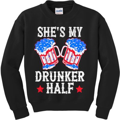 4th of July Matching Couple She's Is My Drunker Half Kids Sweatshirt