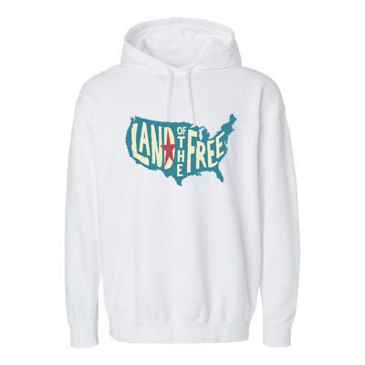 4th Of July Map Of The Usa Land Of The Free Meaningful Gift Garment-Dyed Fleece Hoodie