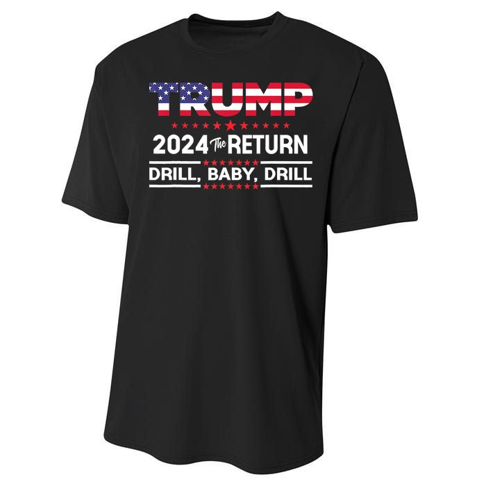 4th Of July Trump 2024 Drill Baby Drill Us Flag Republican Gift Performance Sprint T-Shirt