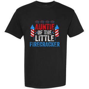 4th Of July Birthday Aunt Auntie Of The Little Firecracker Garment-Dyed Heavyweight T-Shirt