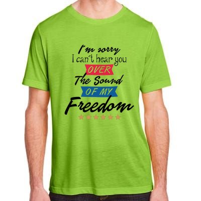 4th Of July Free Sound Of My Freedom Adult ChromaSoft Performance T-Shirt