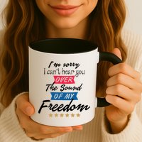 4th Of July Free Sound Of My Freedom Mug