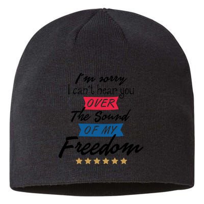 4th Of July Free Sound Of My Freedom Sustainable Beanie