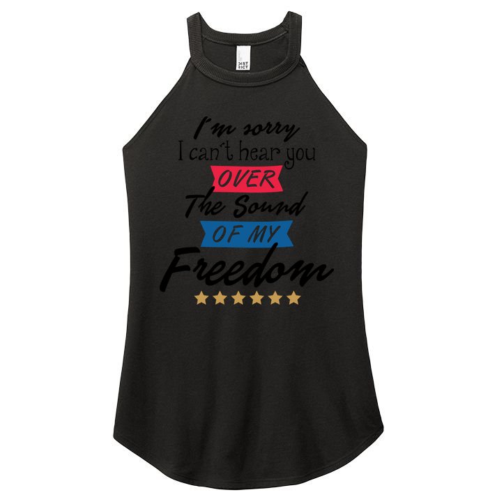 4th Of July Free Sound Of My Freedom Women's Perfect Tri Rocker Tank