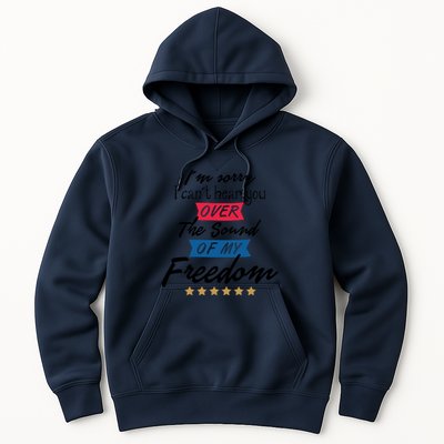 4th Of July Free Sound Of My Freedom Hoodie