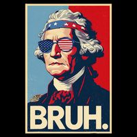 4th Of July 2025 George Washington Bruh Sustainable Bucket Hat