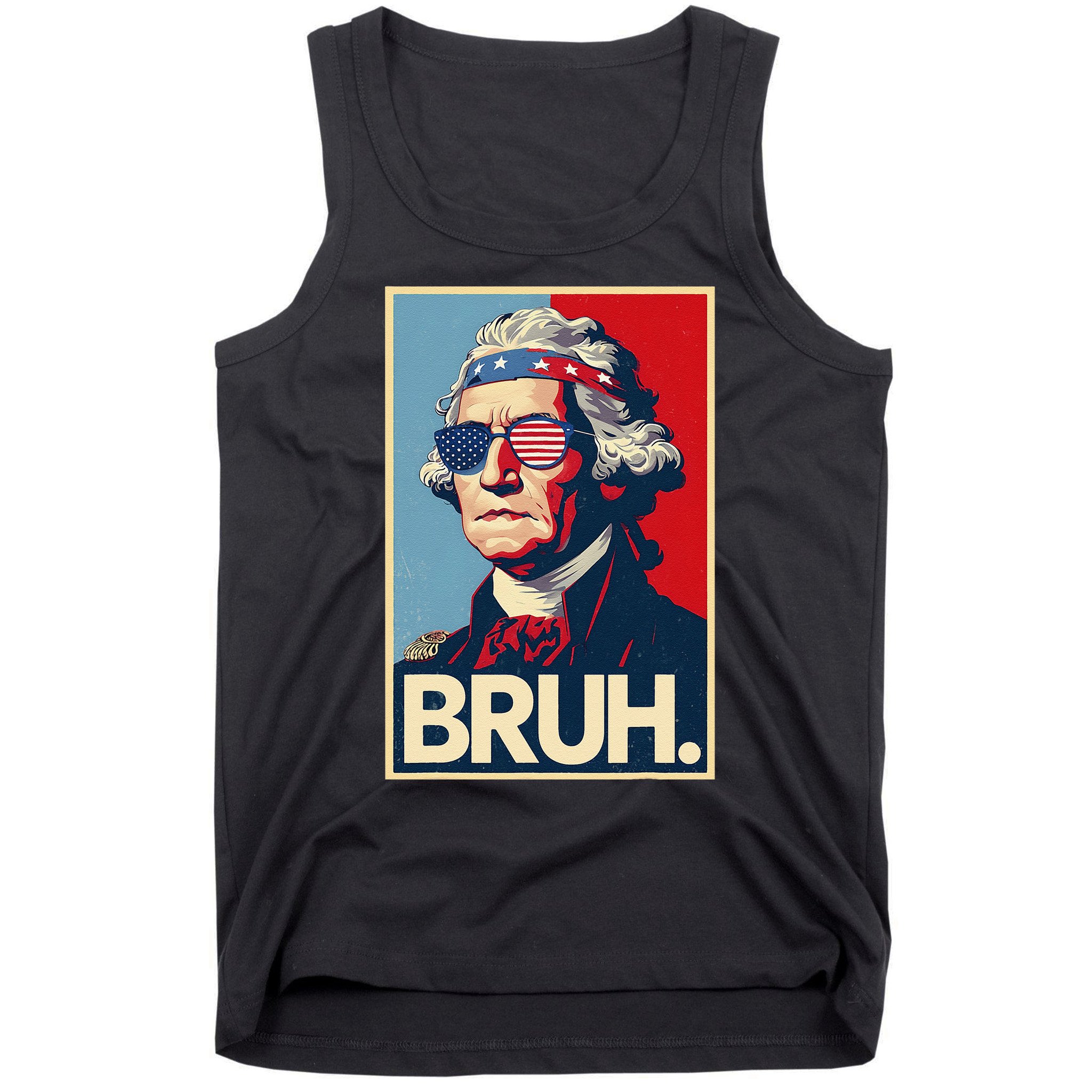 4th Of July 2025 George Washington Bruh Tank Top