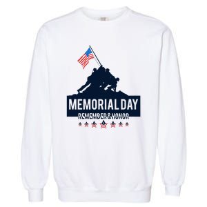 4th Of July Remember And Honor Memorial Day Gift For Veteran Garment-Dyed Sweatshirt