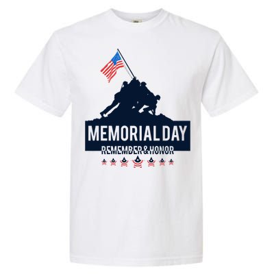 4th Of July Remember And Honor Memorial Day Gift For Veteran Garment-Dyed Heavyweight T-Shirt