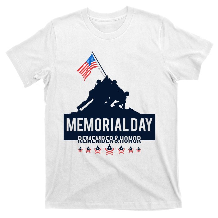 4th Of July Remember And Honor Memorial Day Gift For Veteran T-Shirt