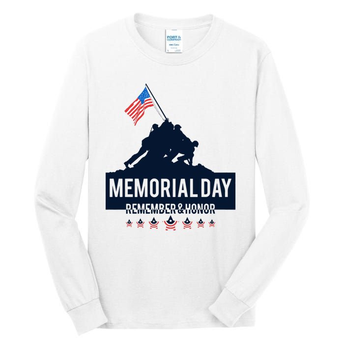 4th Of July Remember And Honor Memorial Day Gift For Veteran Tall Long Sleeve T-Shirt