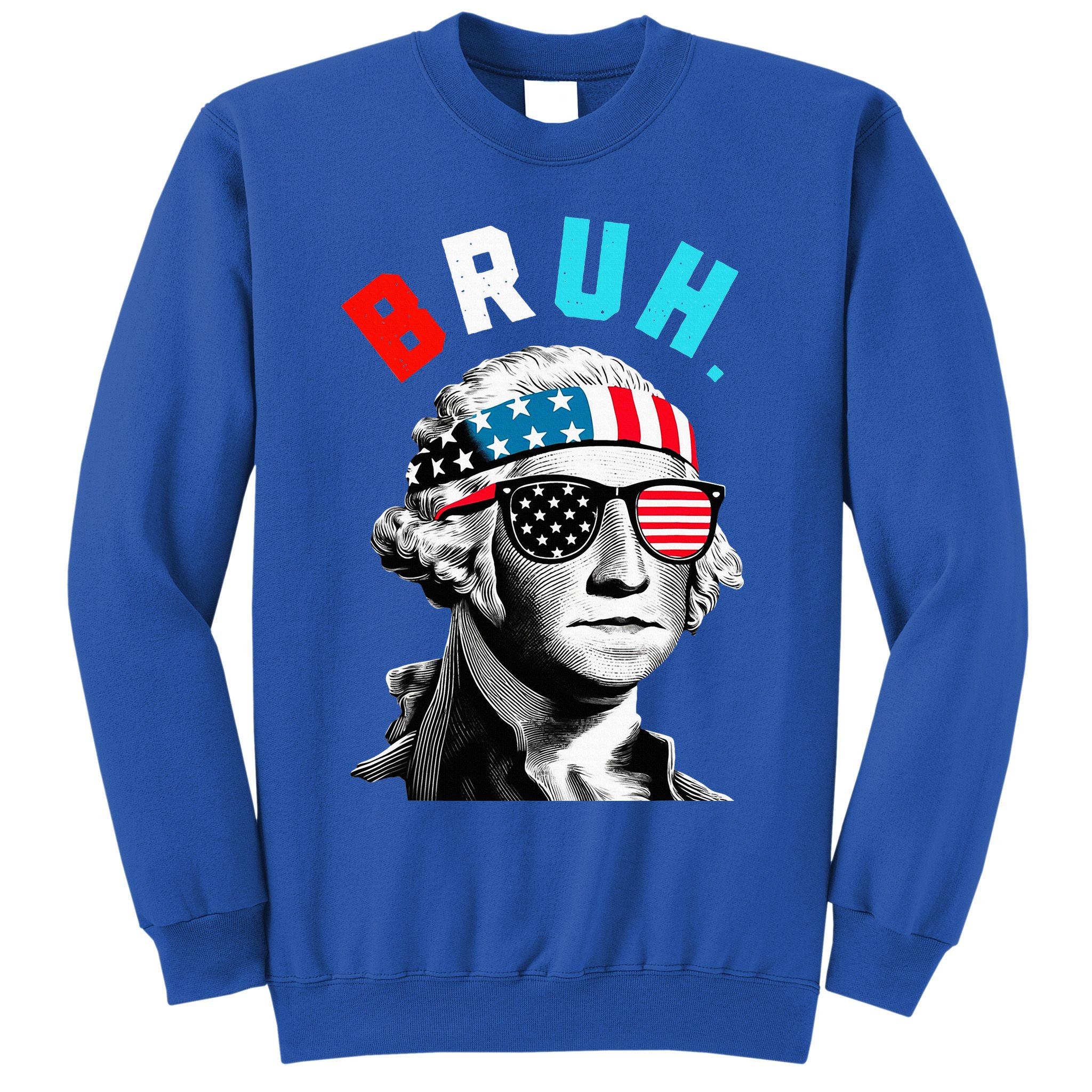 4th Of July 2024 George Washington Bruh Sweatshirt