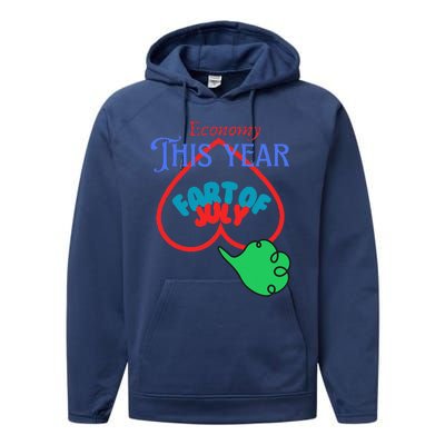 4th Of July Economy This Year Fart Of July Performance Fleece Hoodie