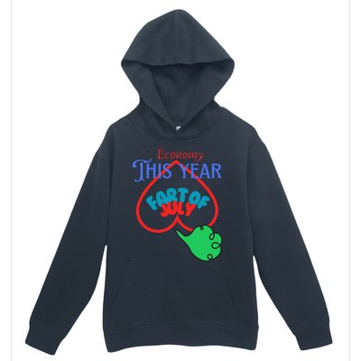 4th Of July Economy This Year Fart Of July Urban Pullover Hoodie