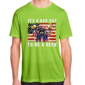 4th Of July Its A Bad Day Tobe A Beer Funny Racoon Gift Adult ChromaSoft Performance T-Shirt