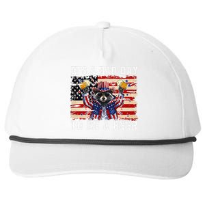 4th Of July Its A Bad Day Tobe A Beer Funny Racoon Gift Snapback Five-Panel Rope Hat