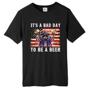 4th Of July Its A Bad Day Tobe A Beer Funny Racoon Gift Tall Fusion ChromaSoft Performance T-Shirt