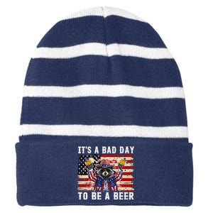 4th Of July Its A Bad Day Tobe A Beer Funny Racoon Gift Striped Beanie with Solid Band