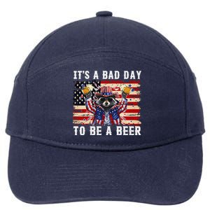 4th Of July Its A Bad Day Tobe A Beer Funny Racoon Gift 7-Panel Snapback Hat