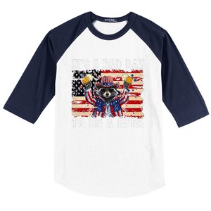 4th Of July Its A Bad Day Tobe A Beer Funny Racoon Gift Baseball Sleeve Shirt