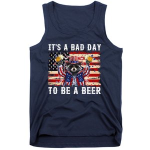 4th Of July Its A Bad Day Tobe A Beer Funny Racoon Gift Tank Top