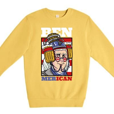 4th Of July Independence Day Ben Drankin Merica Funny Gift Premium Crewneck Sweatshirt