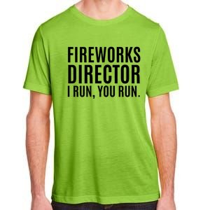 4th Of July Cute Gift Fireworks Director Gift Adult ChromaSoft Performance T-Shirt