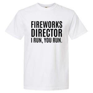 4th Of July Cute Gift Fireworks Director Gift Garment-Dyed Heavyweight T-Shirt