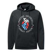 4th Of July Cardiac Nurse Making Arteries Great Again Performance Fleece Hoodie