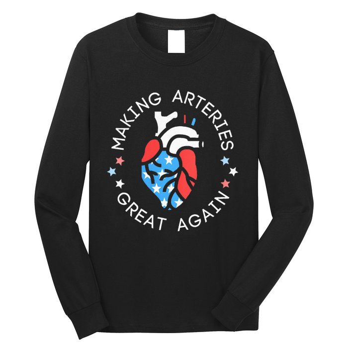 4th Of July Cardiac Nurse Making Arteries Great Again Long Sleeve Shirt