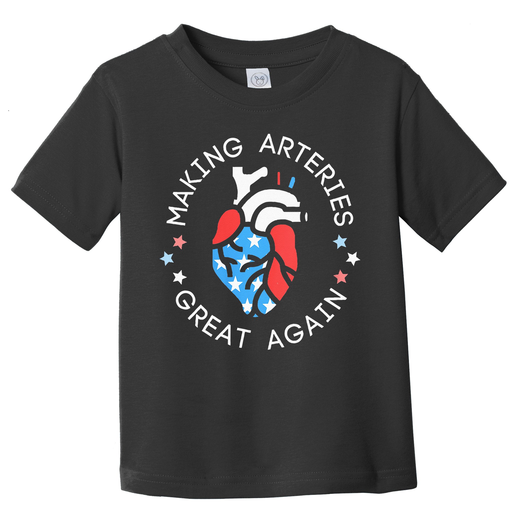 4th Of July Cardiac Nurse Making Arteries Great Again Toddler T-Shirt