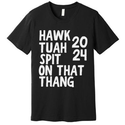 4th Of July Patriotic Usa Hawk Tush Viral Premium T-Shirt