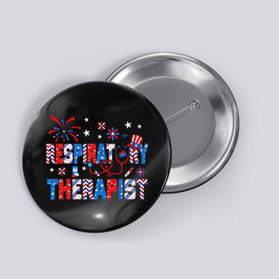 4th Of July For Wo Stethoscope Respiratory Therapist RT Button