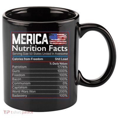 4th of July Proud American Merica Nutrition Facts 11oz C Handle Ceramic Mug